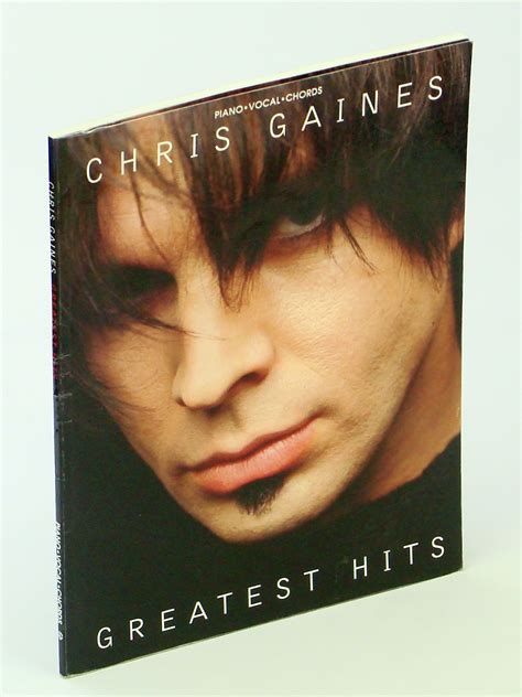 Chris Gaines - Greatest Hits: Songbook With Piano Sheet Music, Lyrics and Guitar Chords