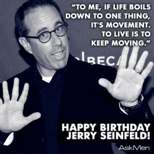 Jerry Seinfeld Birthday Quotes. QuotesGram