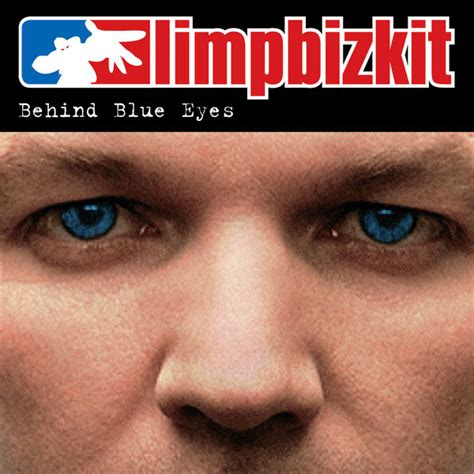 Behind Blue Eyes | Limp Bizkit – Download and listen to the album