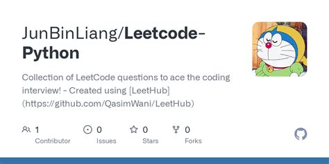 GitHub - JunBinLiang/Leetcode-Python: Collection of LeetCode questions ...