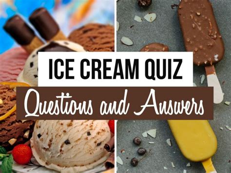 45+ Ice Cream Quiz Questions and Answers (+ Picture Quiz) - Quiz Trivia Games