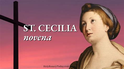 St. Cecilia Novena - Holy Rosary Today