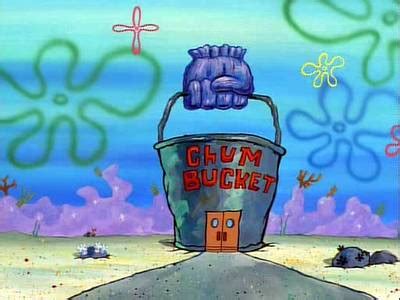 Chum Bucket | SpongeBob Galaxy Wiki | FANDOM powered by Wikia