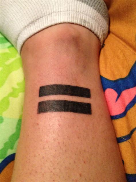 Equal sign for equality | Tattoos, Equals sign, Tattoos with meaning