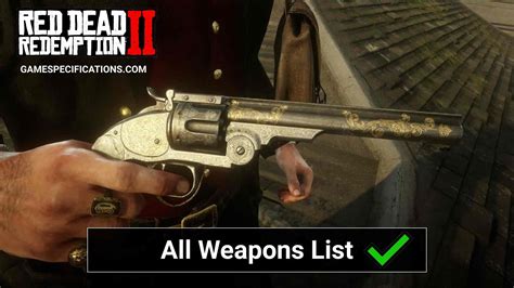 Top 19 Red Dead Redemption 2 Weapons - Game Specifications