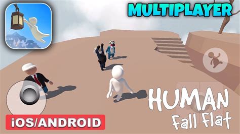 HUMAN FALL FLAT - Multiplayer Gameplay (Android/iOS) - YouTube