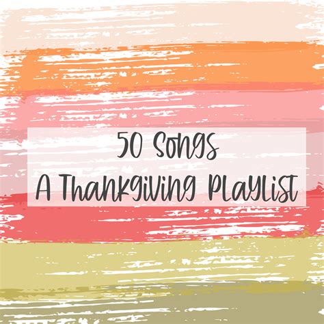 50 Songs For Your Thanksgiving Playlist - Sparkling Charm