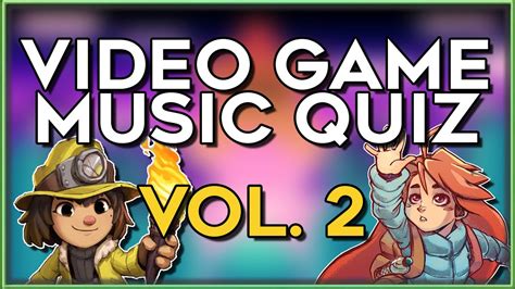 VIDEO GAME MUSIC QUIZ (VOL. 2) - YouTube