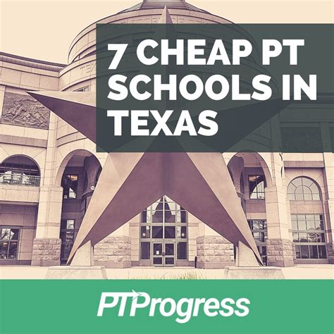 7 Cheap PT Schools in TX