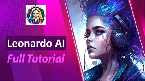 Leonardo AI Tutorial (Complete Guide) │Ai Hipe - YouTube