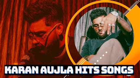 Karan Aujla All Hit Punjabi Songs 2022 | Karan Aujla Super Hits Audio ...