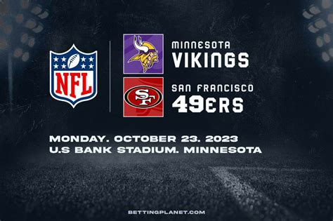 Minnesota Vikings v San Francisco 49ers NFL Betting Predictions