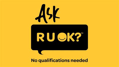 Ask R U OK? No Qualifications Needed