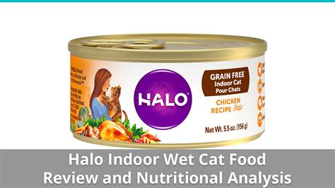 Halo Indoor Cat Food (Wet) Review And Nutrition Analysis