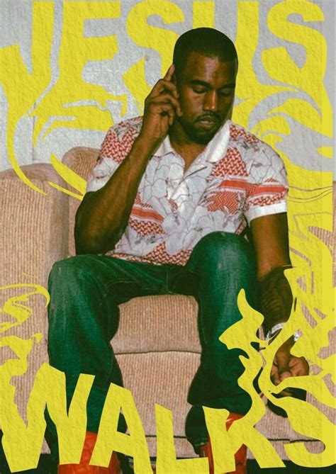 Kanye west Jesus walks | Music poster, Retro poster, Christian posters