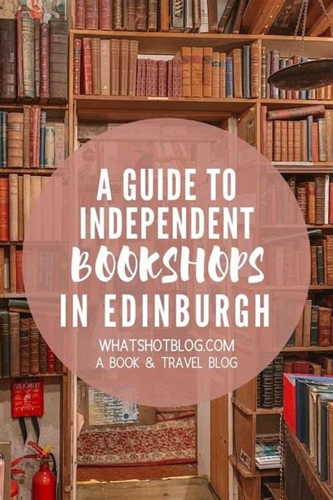 10 Best Bookshops in Edinburgh to Visit (2022)