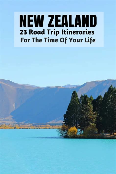 25 Epic New Zealand Road Trip Itineraries From Travel Bloggers