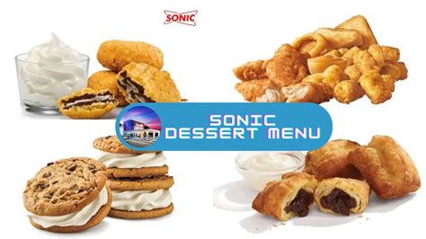 Sonic Dessert Menu - [September 2024]