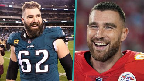 Travis Kelce & Brother Jason Kelce Make Super Bowl History As First ...