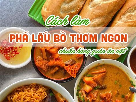 Top 15 cách làm phá lấu mới nhất năm 2022