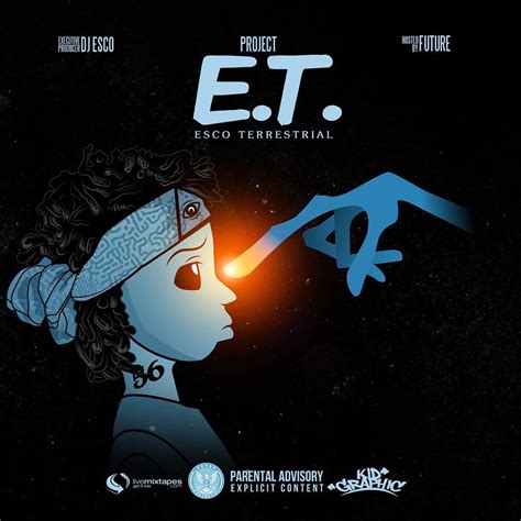 Project E.T. Esco Terrestrial (Hosted By Future) by DJ Esco, from ...