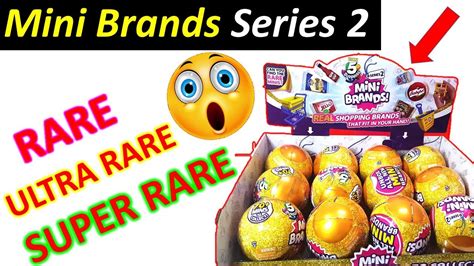 Mini Brands Series 2 FULL CASE UNBOXING - RARE, ULTRA RARE, SUPER RARE FOUND #minibrands PART 1 ...