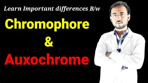 chromophore and auxochrome in hindi | chromophore chemistry | biochemistry lecture in hindi ...