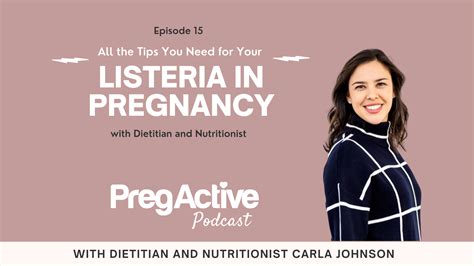 Listeria in Pregnancy Podcast with Dietitian