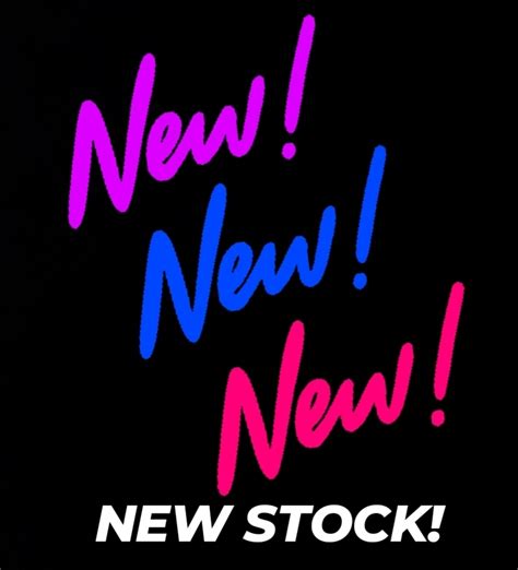 New Stock!