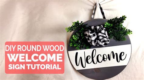 DIY Wood Round Sign (Cricut Tutorial) (How To Create A Welcome Sign Tutorial) - YouTube