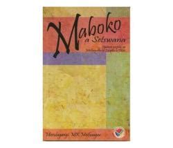 Maboko A Setswana: Gr 12 Paperback Softback | Reviews Online | PriceCheck