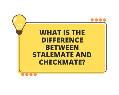 What is the Difference Between Stalemate and Checkmate? – chessarticle.com