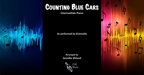 Counting Blue Cars (Intermediate Piano) By Dishwalla - F.M. Sheet Music - Pop Arrangements by ...