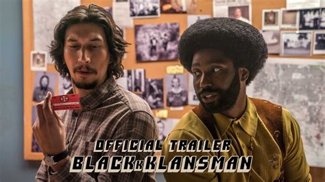 BLACKkKLANSMAN - Official Trailer [HD] - In Theaters August 10 - YouTube