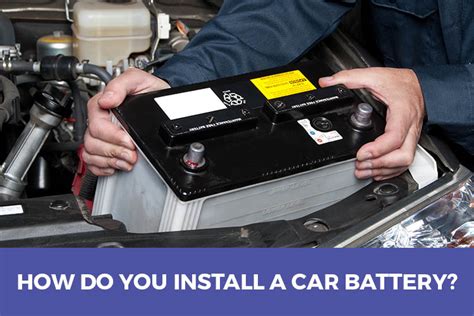 How Do You Install A Car Battery? - Step-By-Step Guide