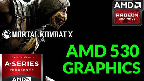 AMD Radeon 530 Gaming Mortal Kombat X Benchmark - YouTube