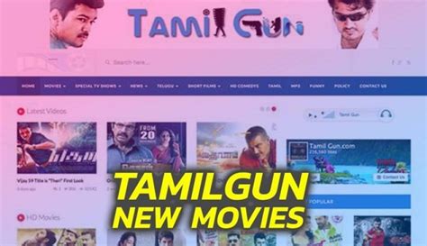 Watch Tamil Movies For Free - Tamil Gun - pepNewz