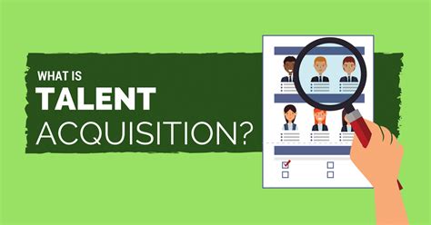 What Is Talent Acquisition?