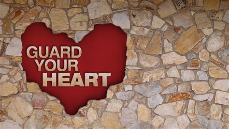 Guard your Heart – Abioye Daniel's Blog