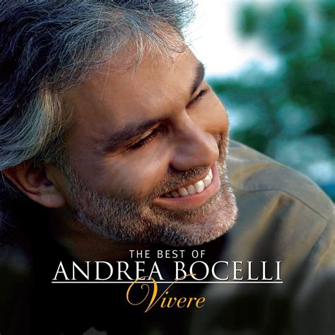 The Best Of Andrea Bocelli: Vivere by Andrea Bocelli - Music Charts