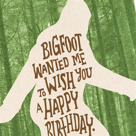 Bigfoot Wishes Funny Birthday Card - Greeting Cards - Hallmark