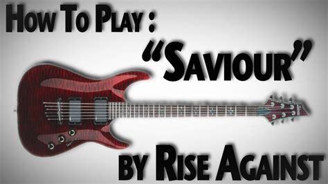 How To Play "Savior" by Rise Against - YouTube