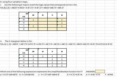 Solved 4- Using four-variable k-maps. i Use the following | Chegg.com