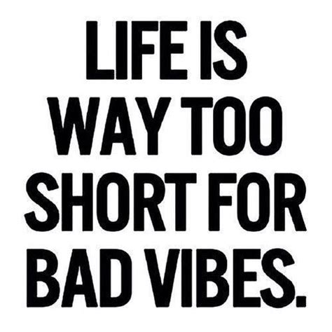 Bad Vibes Quotes - ShortQuotes.cc