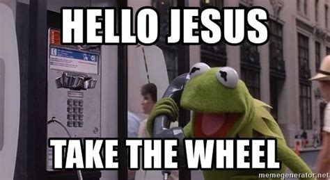 20 Hilarious Jesus Take the Wheel Memes to Put a Smile on Your Face ...