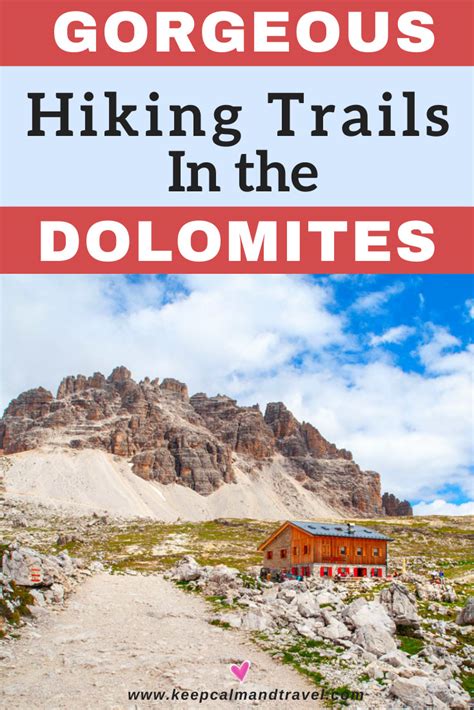 DOLOMITES HIKING TRAILS: The Most Inspiring Hikes In The Dolomites