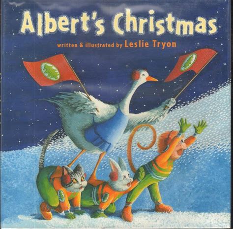 ALBERT'S CHRISTMAS by Tryon, Leslie, Illustrated by Author: Fine ...