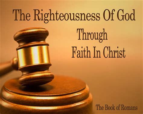 The Righteousness of God Through Faith in Christ