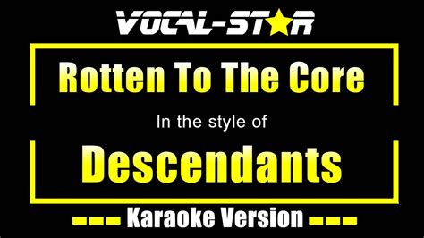 Rotten To The Core Karaoke | Descendants Karaoke Version - YouTube