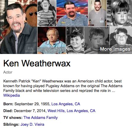 free to find truth: 33 47 59 | The Death of Ken Weatherwax, or "Pugsley" from the Addams Family